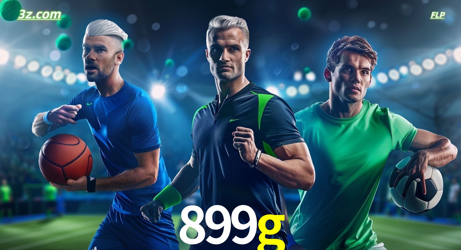 899g apostas esportivas no Brasil com futebol, basquete e jogos ao vivo